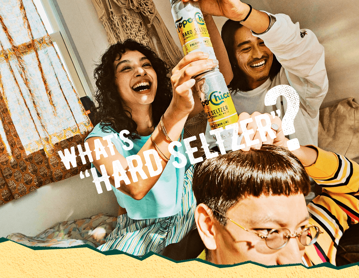 WHAT'S ″HARD SELTZER″?
